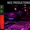 Nos productions